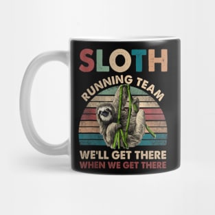 Vintage Sloth Running Team We ll Get There Funny Sloth Tank Top Mug